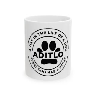 Dog Lover Ceramic Mug - A Day in the Life of a Dog, Pet Gift, Dog Dad Coffee Cup, Animal Lover Mug, Personalized Dog Story Cup