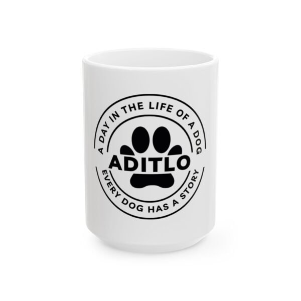 Dog Lover's Ceramic Mug - A Day in the Life of a Dog, Pet Gift, Dog Mom & Dad Mug, Animal Lover's Coffee Cup, Personalized Dog Story Mug - Image 5
