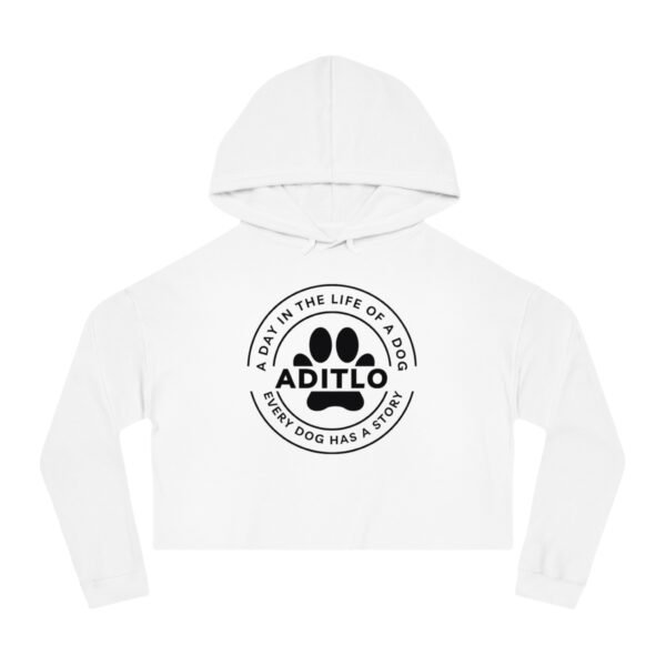 Cropped Sweatshirt - Day in the Life of a Dog, Every Dog Has a Story, Pet Adoption, Cozy Style, Gift for Dog Moms