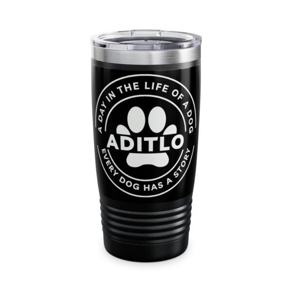 Dog Lovers Ringneck Tumbler, 20oz - A Day in the Life of a Dog Travel Mug, Pet Gift, Coffee Cup, Dog Mom, Personalized Dog Lover Mug